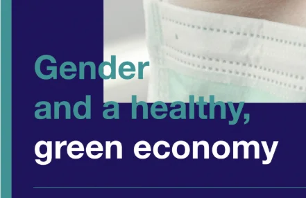 2022 WOMEN4HEALTH MANIFESTO: GENDER AND A HEALTHY, GREEN ECONOMY